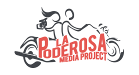 La Poderosa Media Project - English
